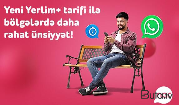  “Nar”dan bölgələr üçün sərfəli tarif: “Yerlim+”  