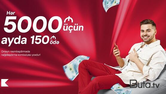  Kapital Bank-dan hər 5000 AZN kredit üçün ayda 150 AZN ödəyin  