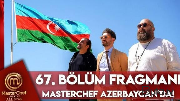  “MasterŞef Türkiyə” Azərbaycanda  