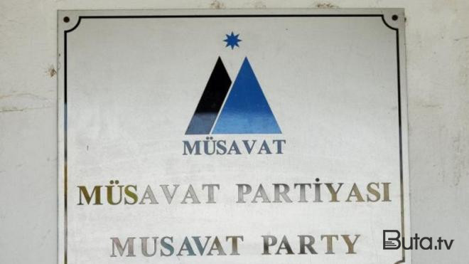  Müsavat Partiyası seçkidə iştirak etməyəcək  