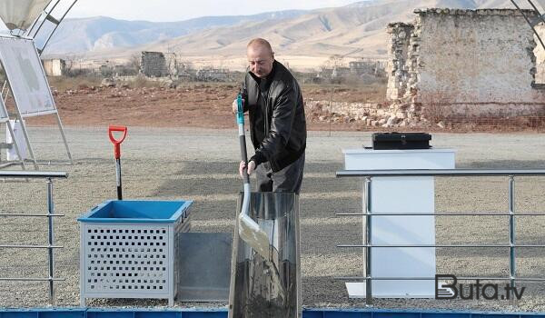  Prezident Ağdamda iki kəndin təməlini qoydu  