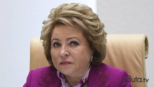  Rusiyaya qarşı psixoloji müharibə şiddətlənir - Matviyenko  