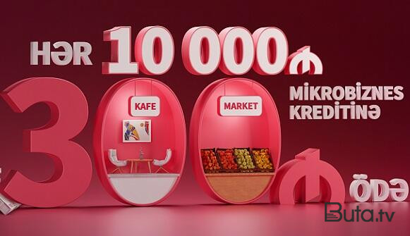  Kapital Bank mikro kreditlərin faizlərini endirdi  