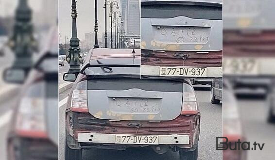  Nömrə yerinə “Qatil 78 leş” yazan sürücü saxlanıldı  