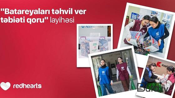  Batareyaları təhvil ver, təbiəti qoru: 1362 kq batareya toplandı  