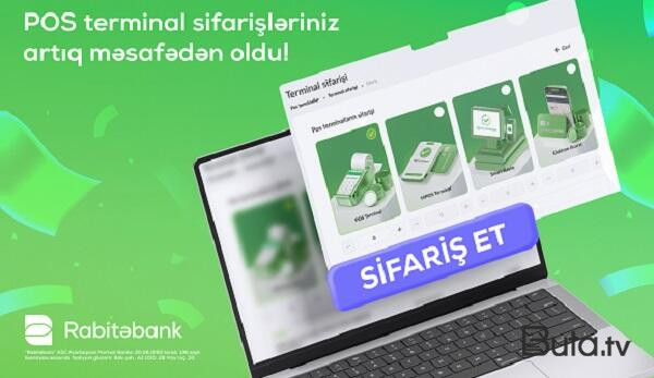  Rabitəbank ilə POS terminal sifarişi artıq məsafədən!  