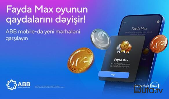  ABB yeni loyallıq proqramı - “Fayda Max”ı təqdim etdi!  