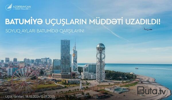  AZAL Batumiyə reyslərin müddətini uzadır  