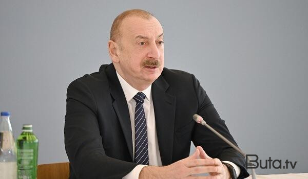  Ermənistanı anlatmaq üçün çox vaxt və səy sərf etdik... - Prezident  