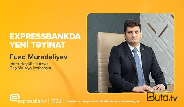  “Expressbank”ın İdarə Heyətinə – Yeni təyinat  