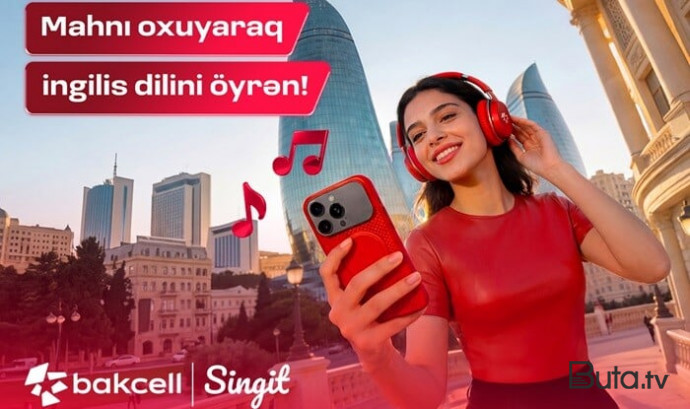  Bakcell ilə ingilis dilini “Singit” tətbiqində öyrən  