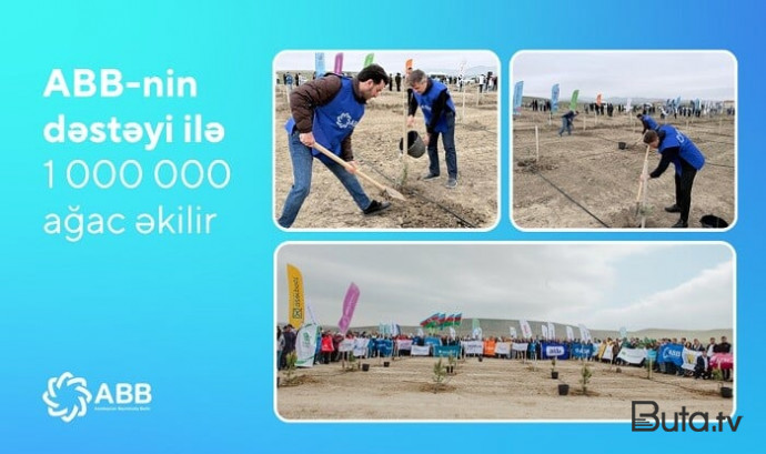  ABB-nin dəstəyi ilə 1 000 000 ağac əkilir  