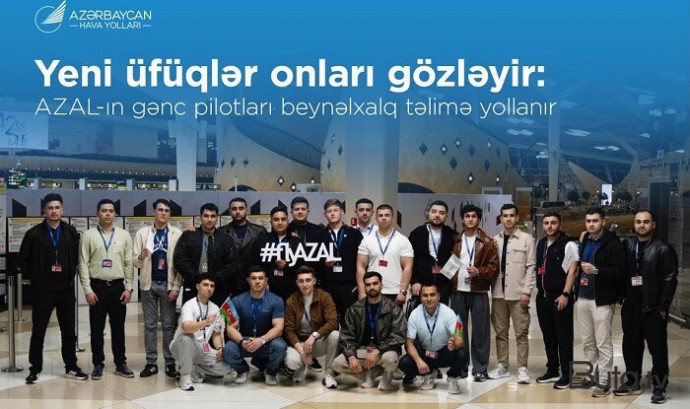  AZAL-ın gənc pilotları təlimdə iştirak üçün Avropaya yollandı  