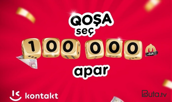  “Kontakt”ın əfsanəvi kampaniyası 100 000 AZN-dək uduşla geri döndü  